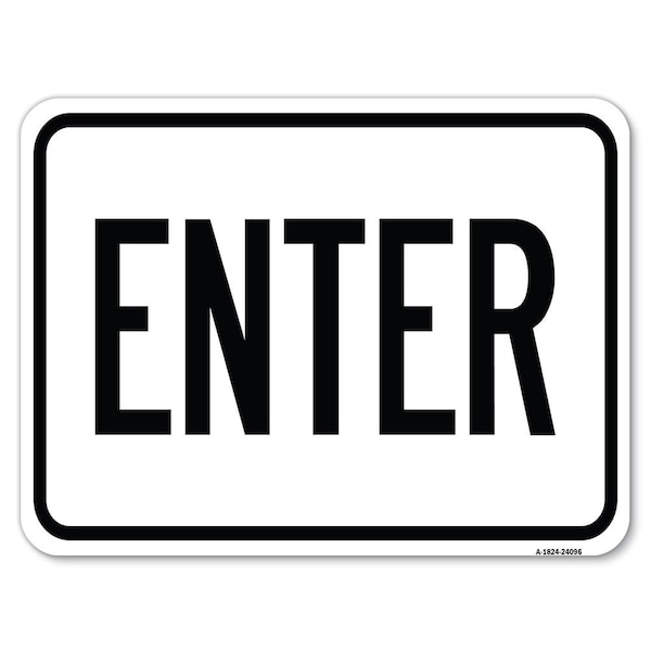 Safety Sign, 18 in Height, Aluminum, 24 in Length, 24096